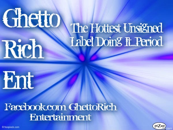 GhettoRichEnt