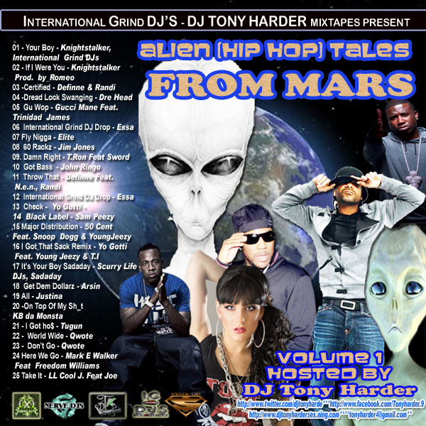 IGddjs  Dj Tony Harder Mixtapes Presents alien(HIP HOP)From Mars