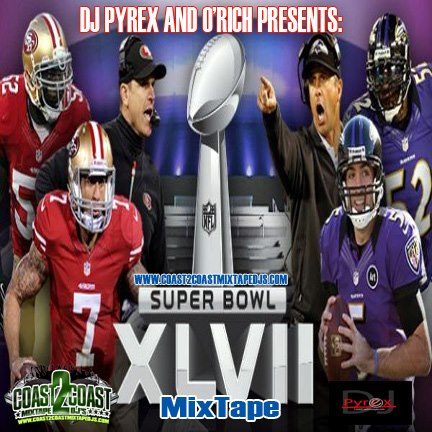 Superbowl 47 Mixtape