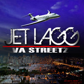 VA Streetz - Jet Lagg (Clean) (100)