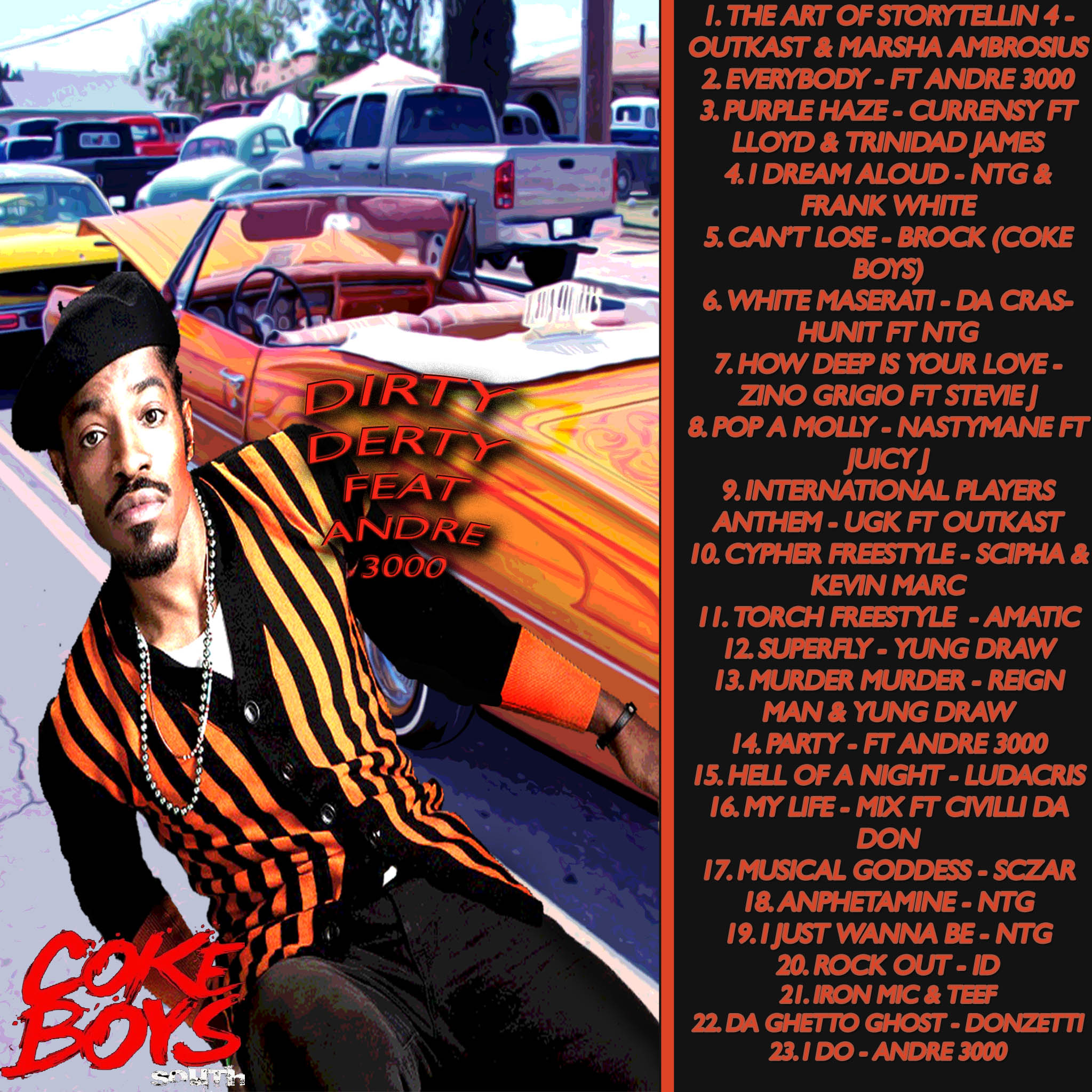 DIRTY DERTY FEAT ANDRE 3000