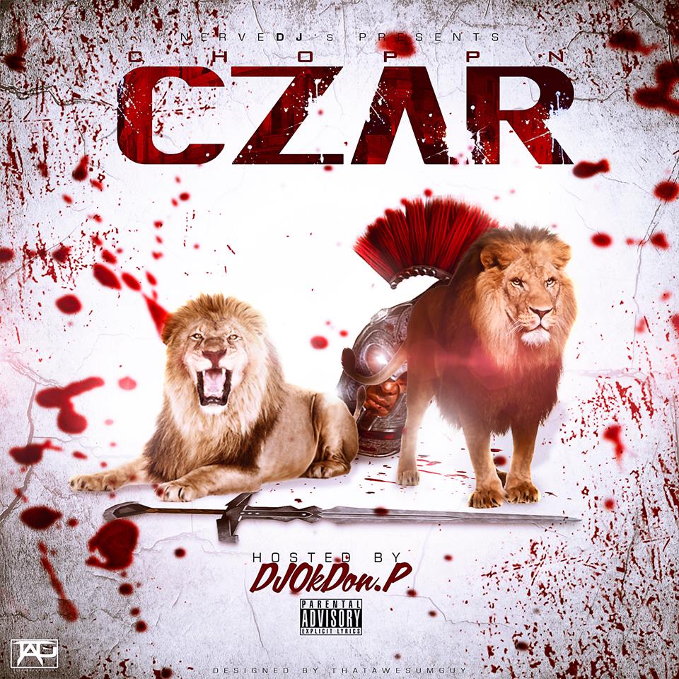 Choppin Czar 