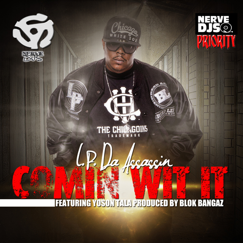 LP Da Assassin - COMIN' WIT IT (DJ Service Pack)