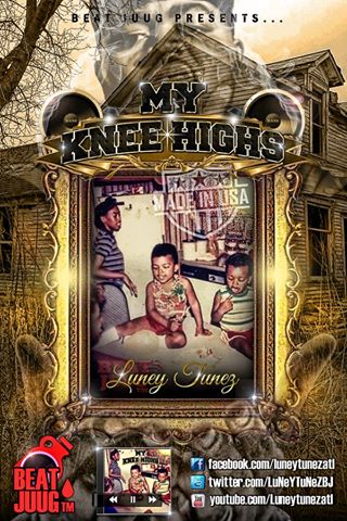 Luney Tunez - My Knee Highs