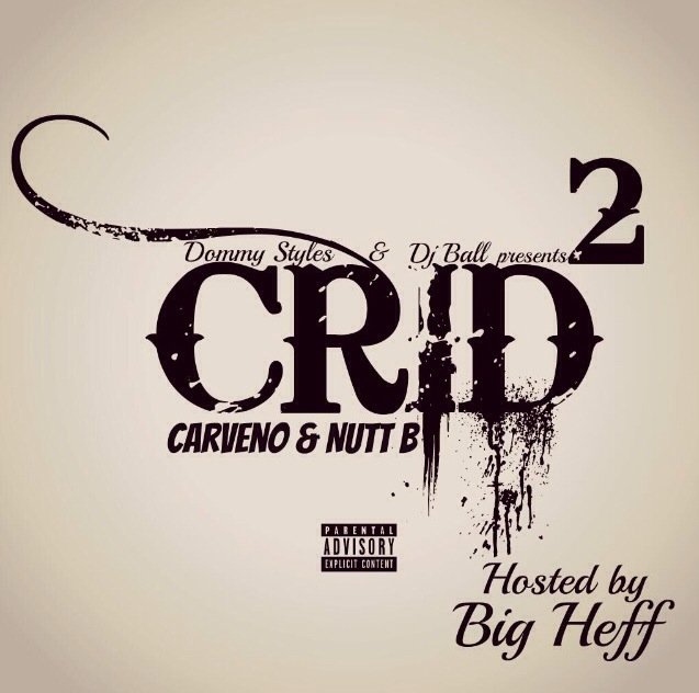 Crid 2 @Carveno614 @nuttb Hosted By  @Bigheff @Dommystyles 