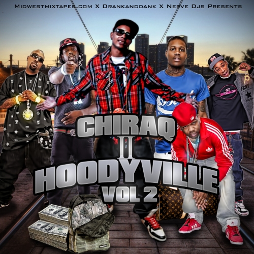 Chiraq 2 Hoodyville Vol.2