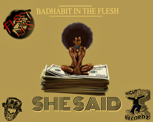SHE SAID