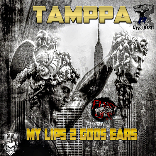 MY LIPS 2 GODS EARS