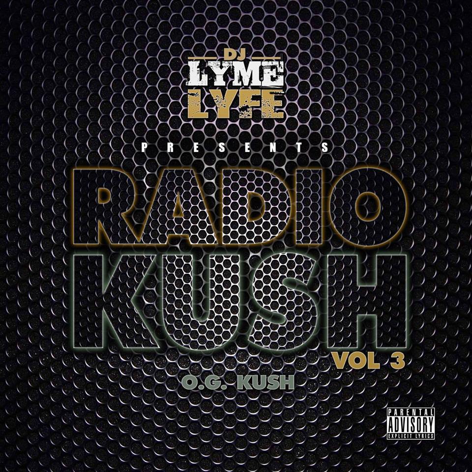 Radio Kush Vol 3 - OG Kush
