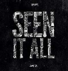 Young Jeezy feat. Jay-Z- Seen It All