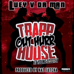 Trapp Out Hurr House