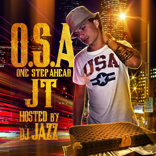  JT One Step Ahead Hosted by DJ Jazz 