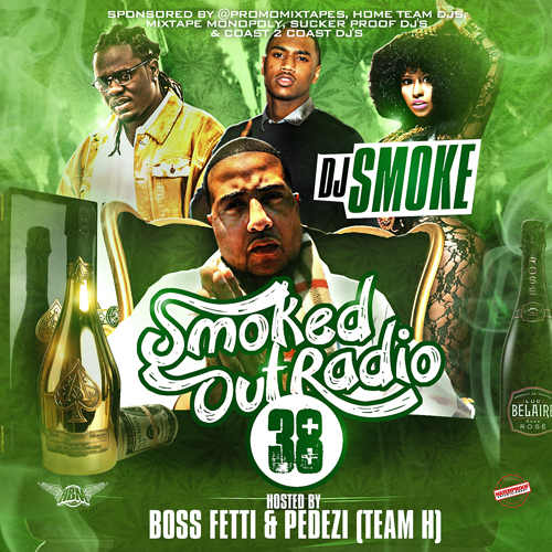 Smoked Out Radio 38