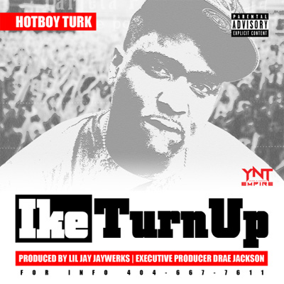 Hot_Boy_Turk-Ike_TurnUp (NERV PAK)