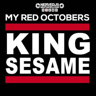 King Sesame - My Red Octobers (NERV PAK)