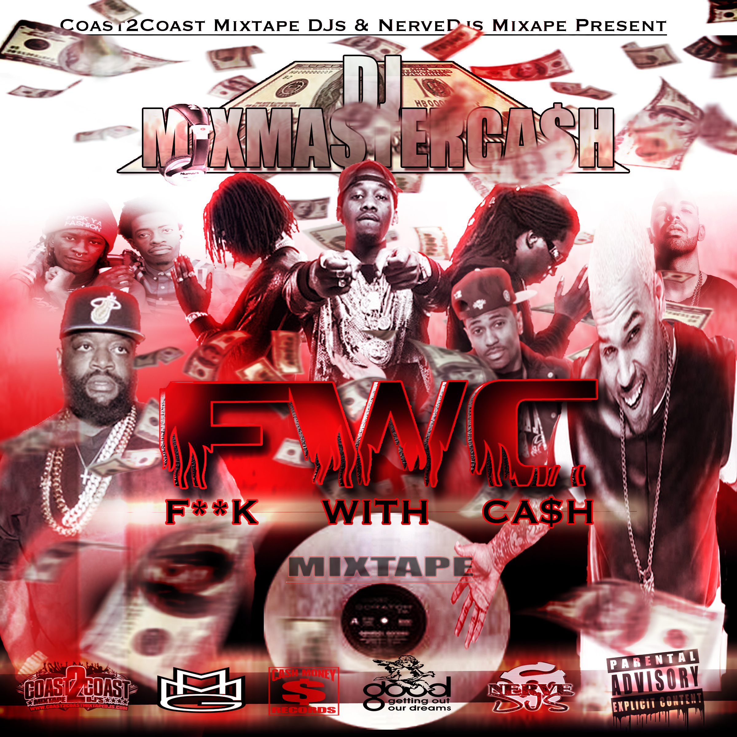 #FWC (F**K WITH CA$H)