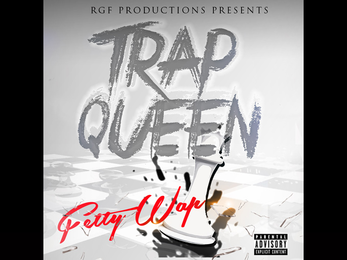 Trap Queen