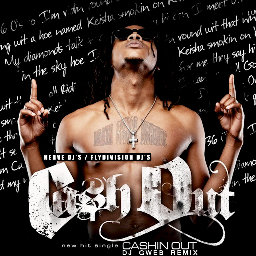 CASH OUT-CASHING OUT DJGWEB REMIX