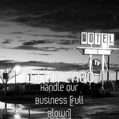 Handle Our Business