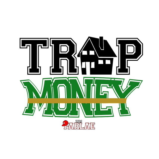 Trap Money