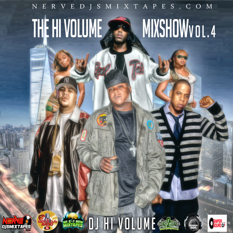 The Hi Volume Mixshow Vol.4
