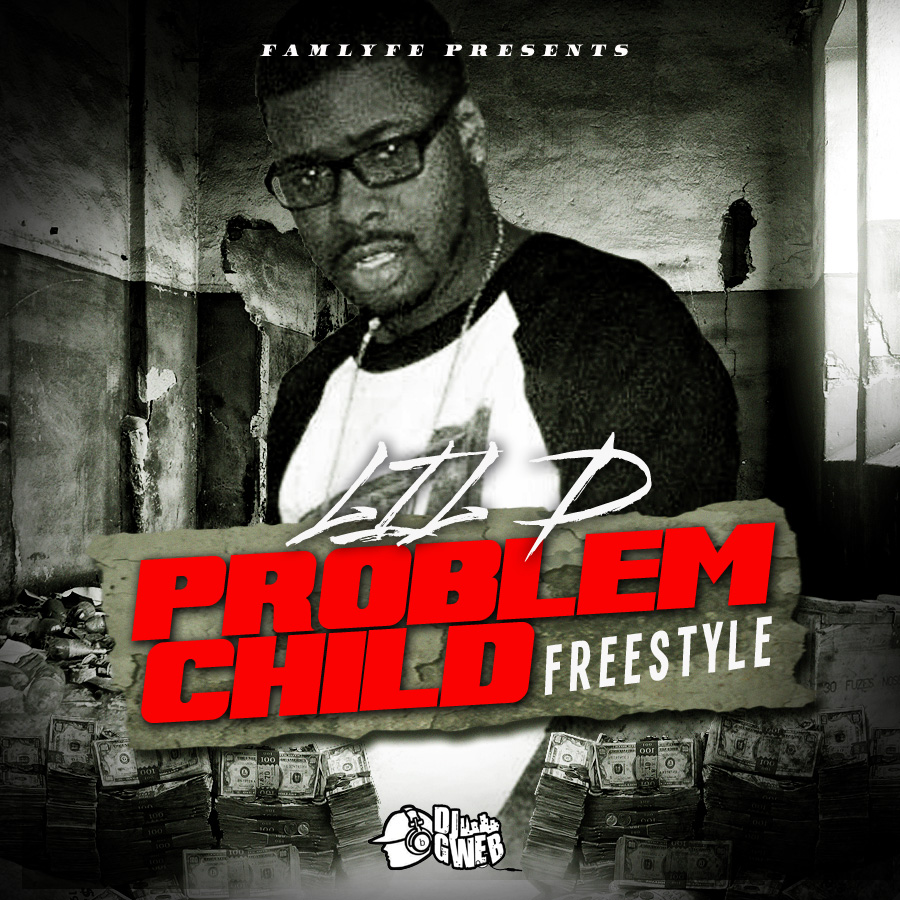 Lil D (Problem Child Freestyle)