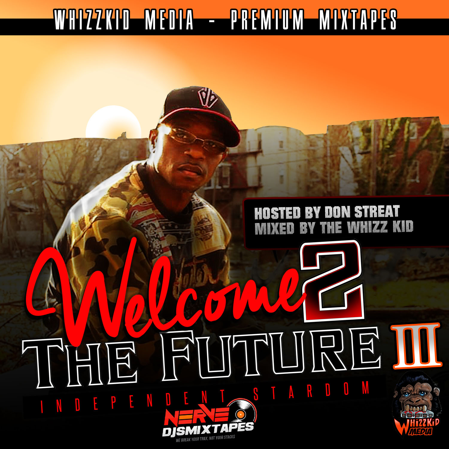 Welcome 2 The Future - Independent Stardom Vol.3 (hosted by Don Streat)