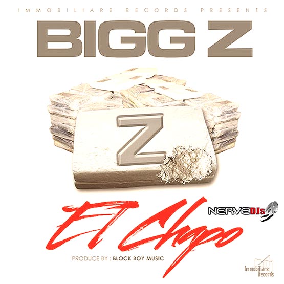 Bigg Z - El Chapo DJ Pack