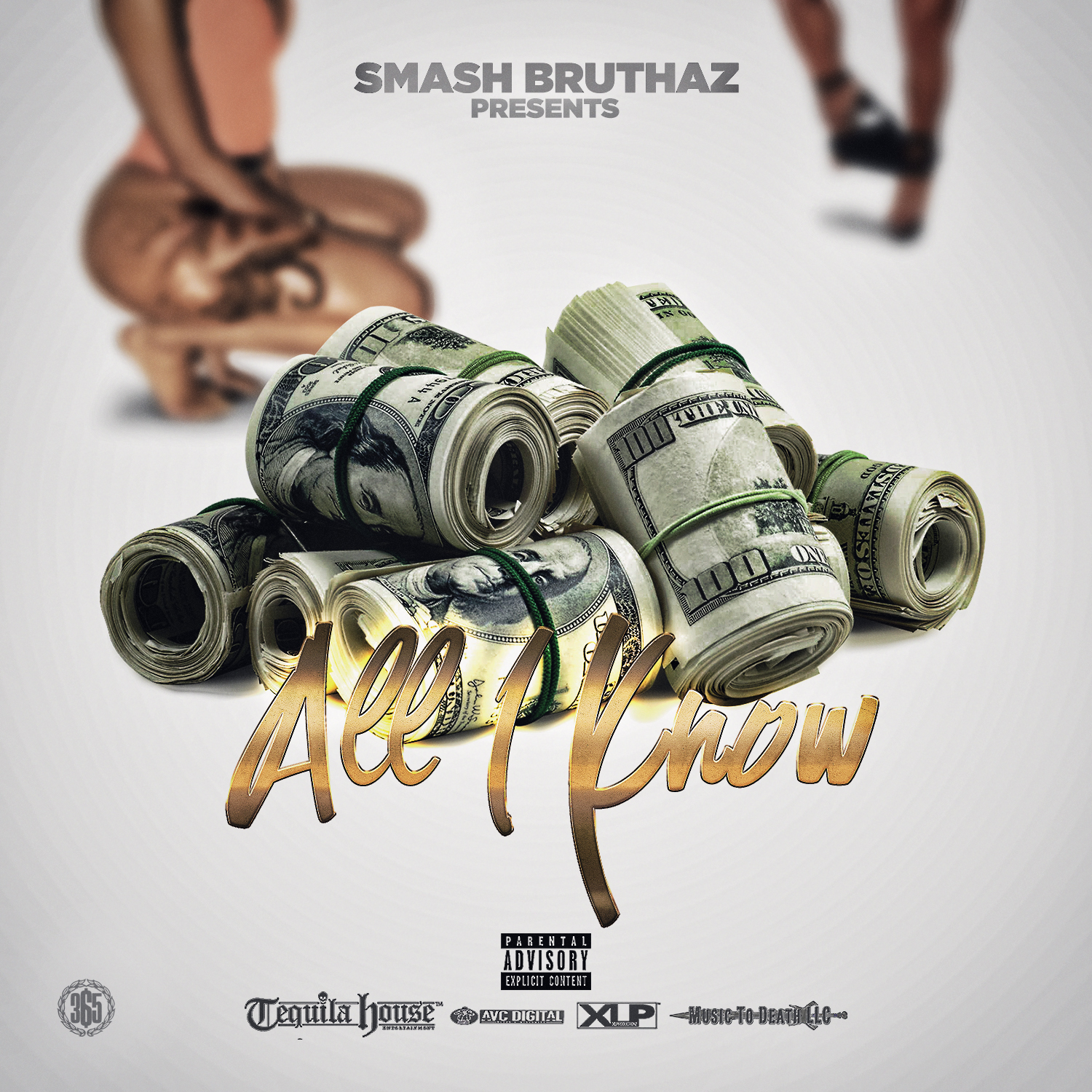ALL I KNOW by Smash Bruthaz