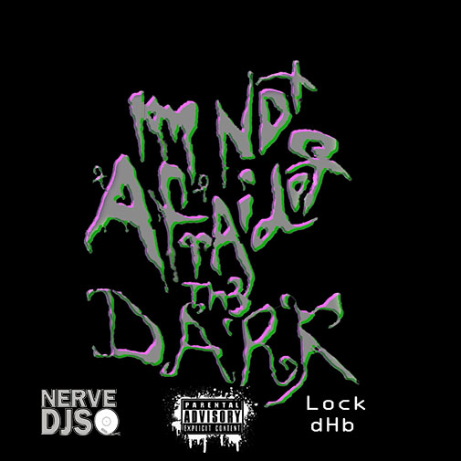 Im Not Afraid Of The Dark The EP