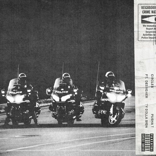 #NERVEDJS PUSHA T @KINGPUSH CIRCLES FET DESIIGNER AND TY DOLLA $