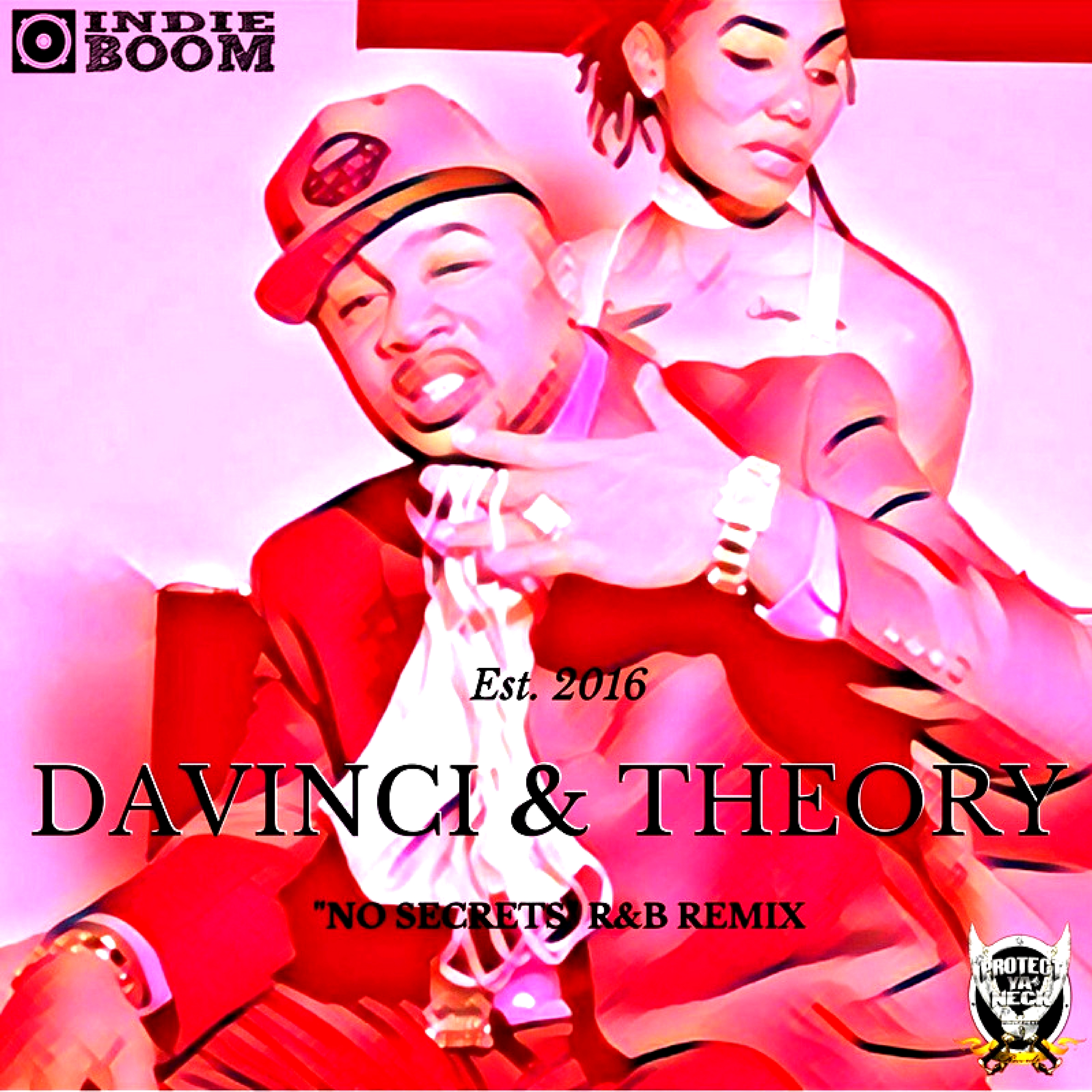 No Secrets R&B remix featuring   Theory 