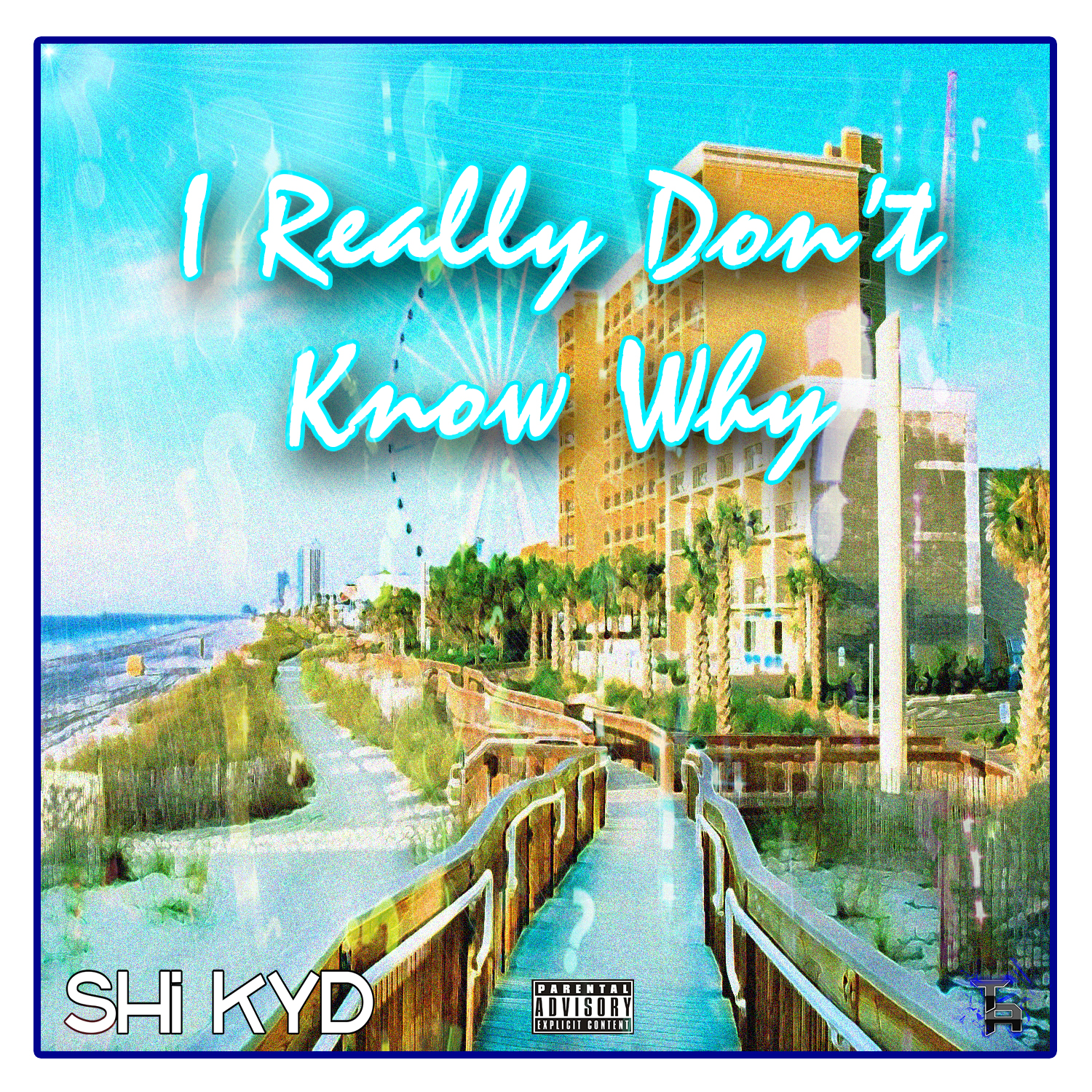 I Really Don't Know Why