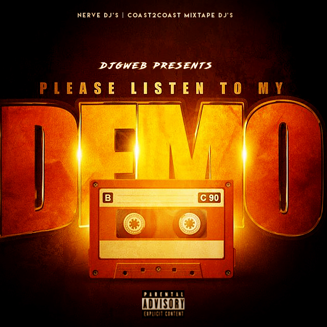DJ GWEB PRESENTS PLEASE LISTEN TO MY DEMO (NODJ) 