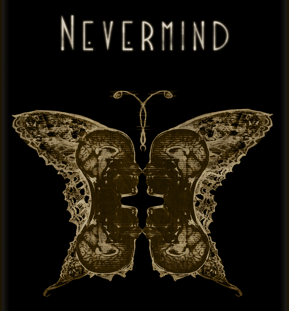 NEVERMIND