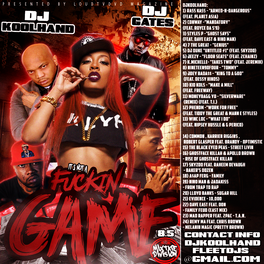 @DjKoolhand & @DJJGates INAFG PT. 8.5 