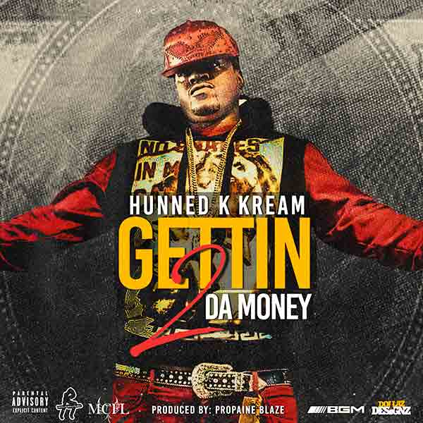 Gettin 2 Da Money (Dirty)