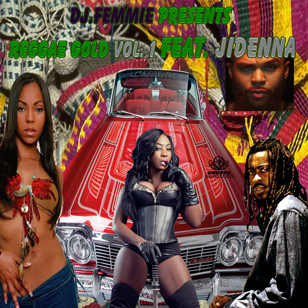 DJ Femmie Presents REGGAE GOLD VOL;. 1
