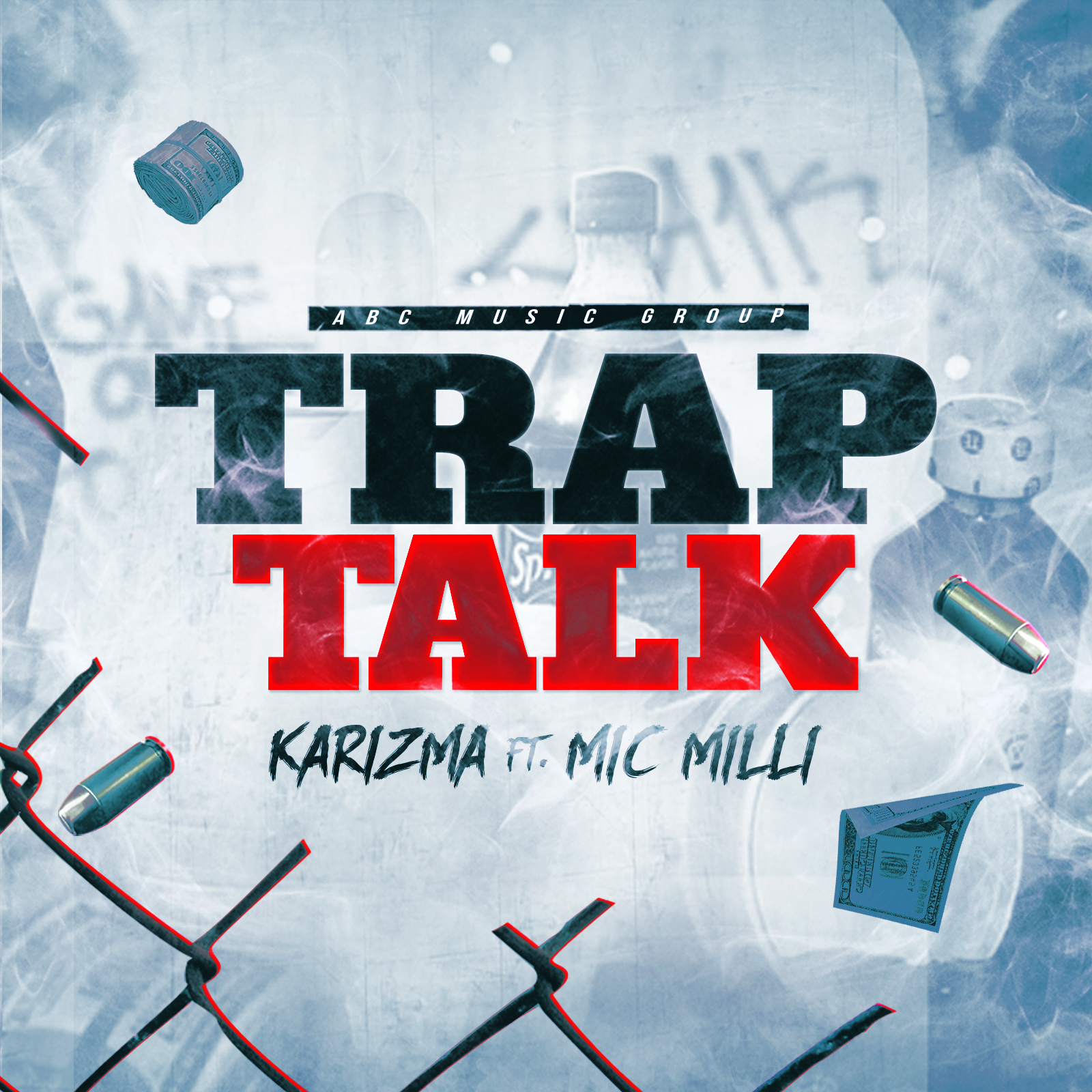 Trap Talk ft. Mic Milli