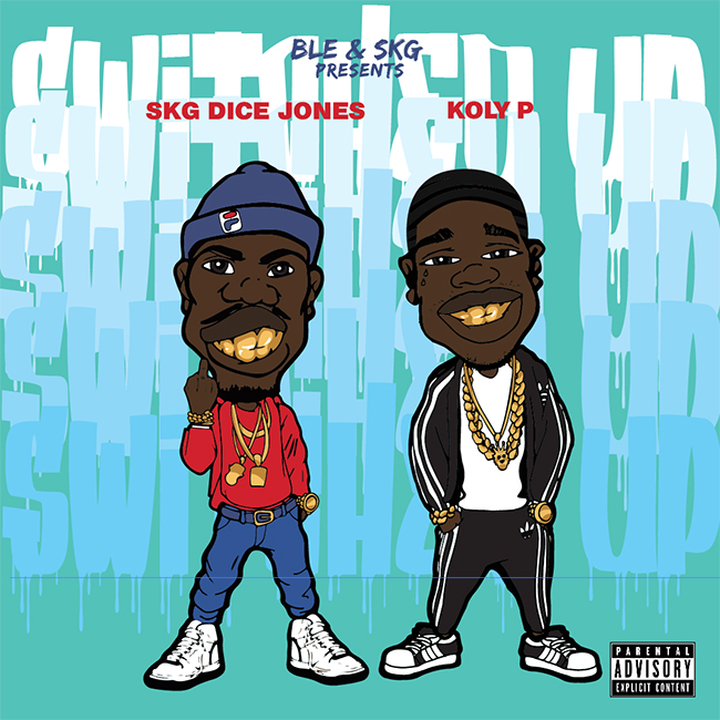 Switched up Ft Koly P