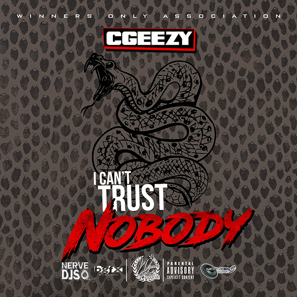 I Cant Trust Nobody (Dirty)