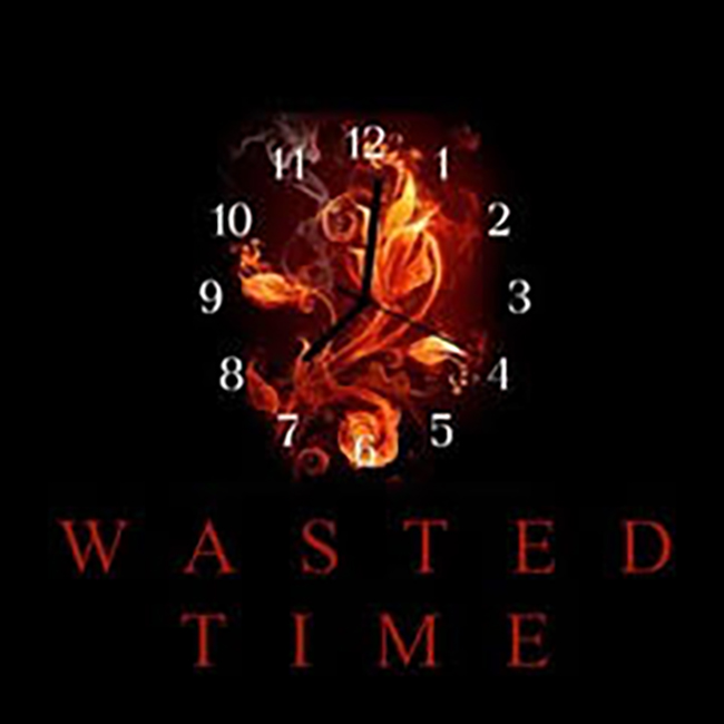 Wasted Time