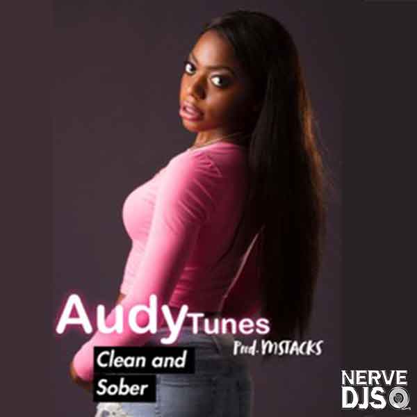 Clean & Sober [Produced By M-Stacks]