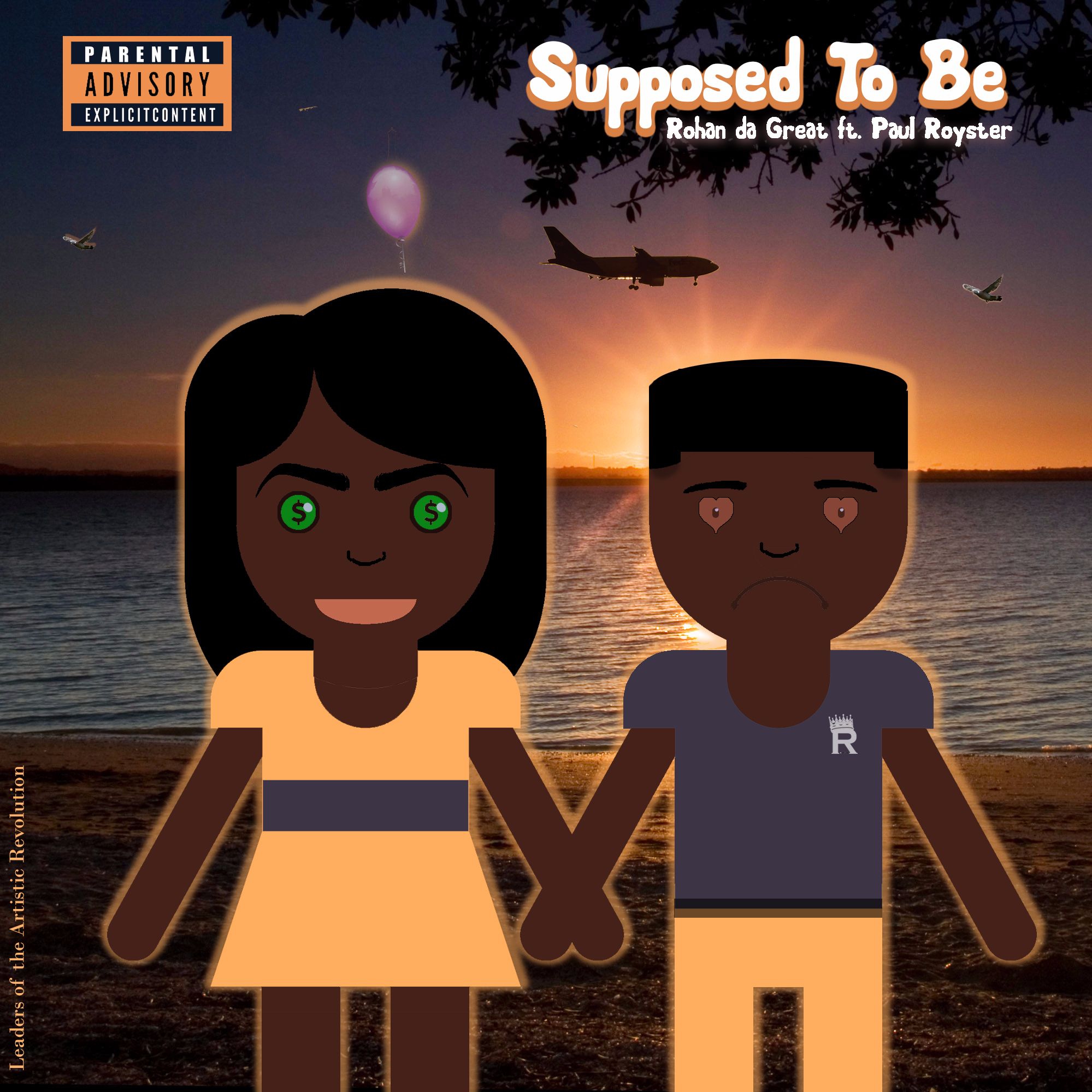 Supposed To Be Ft Paul Royster