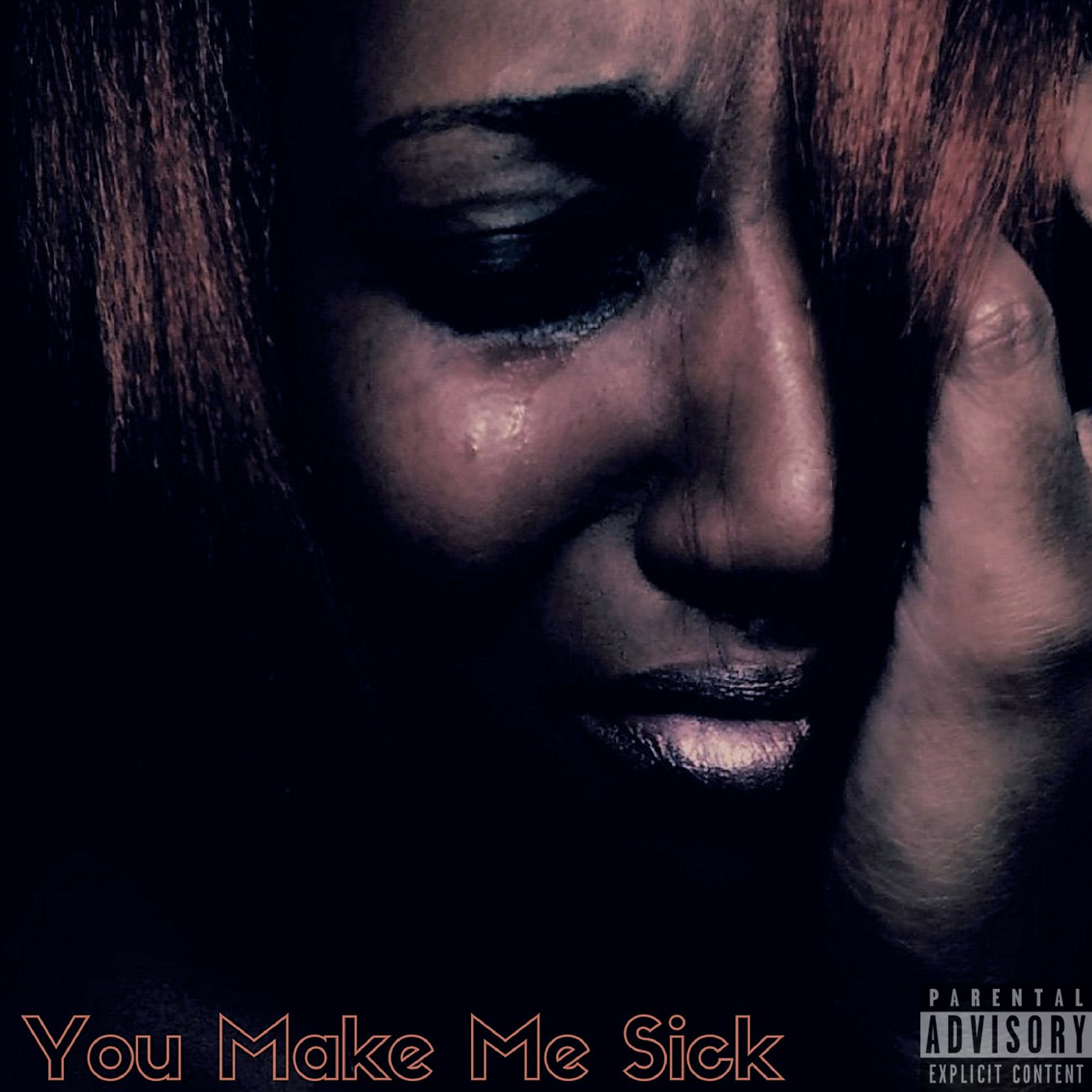 You Make Me Sick