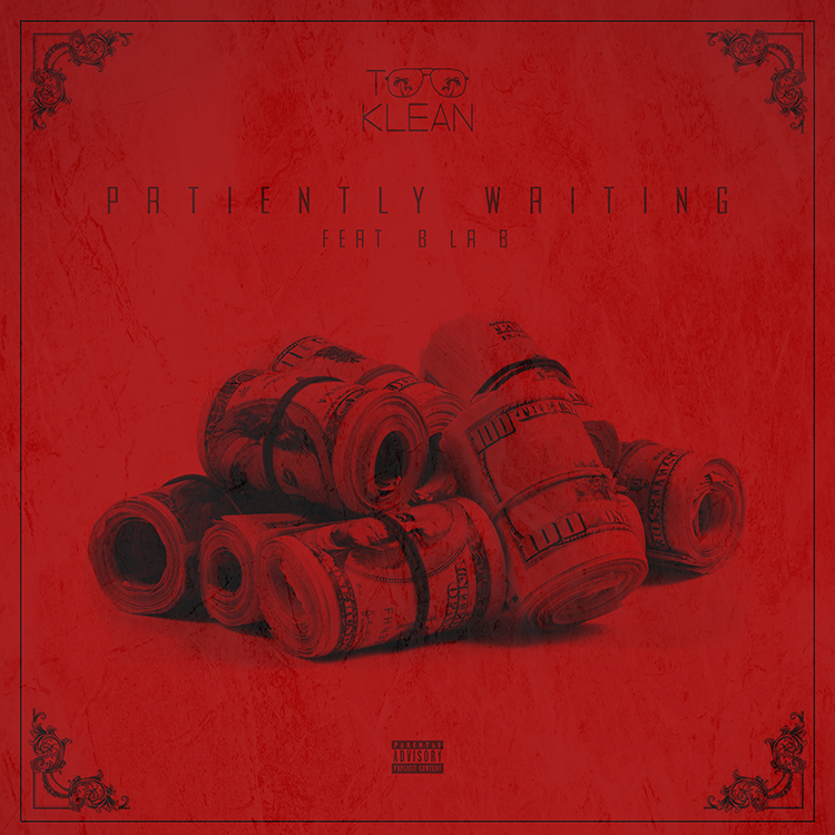 Patiently Waiting ft B La B