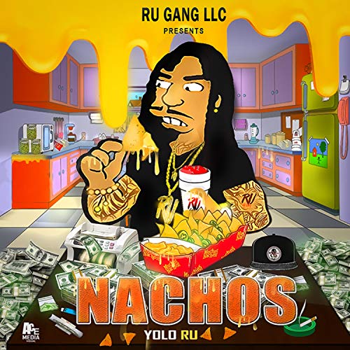 Yolo Ru - Nachos (Dj Pack)