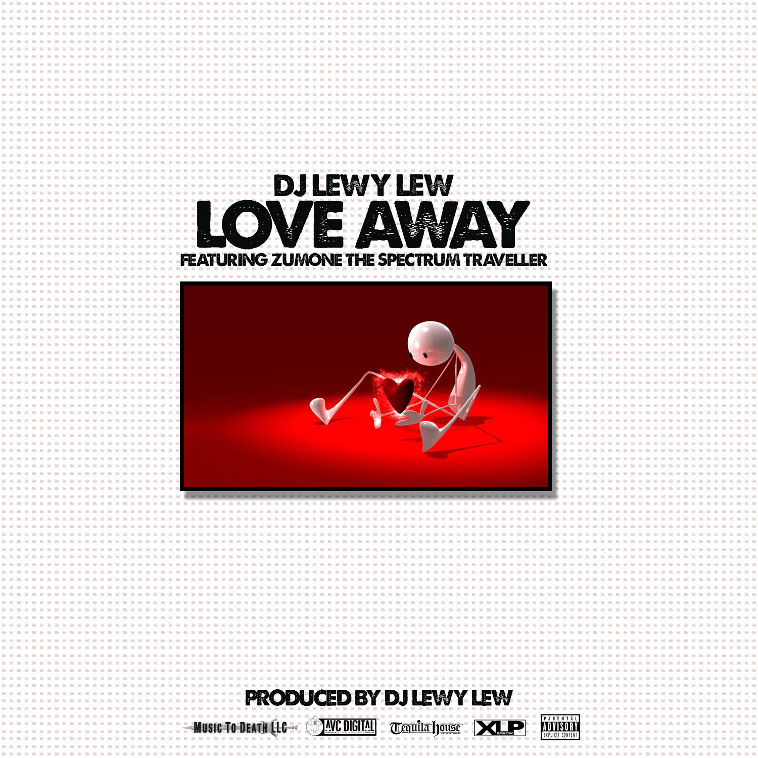 LOVE AWAY (Radio Ready)