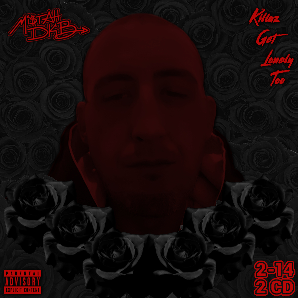 Killaz Get Lonely Too