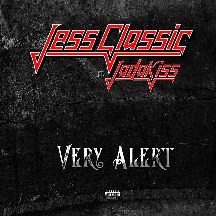 Very Alert ft JadaKiss